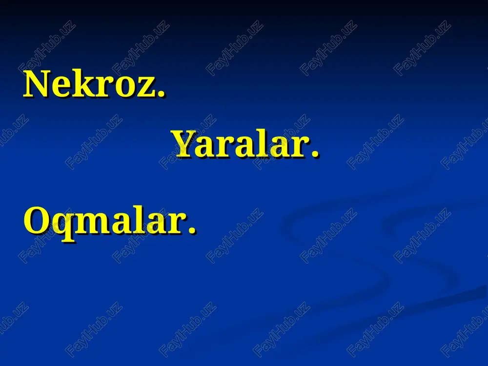 nekroz.yaralar.oqmalar. — PPT
