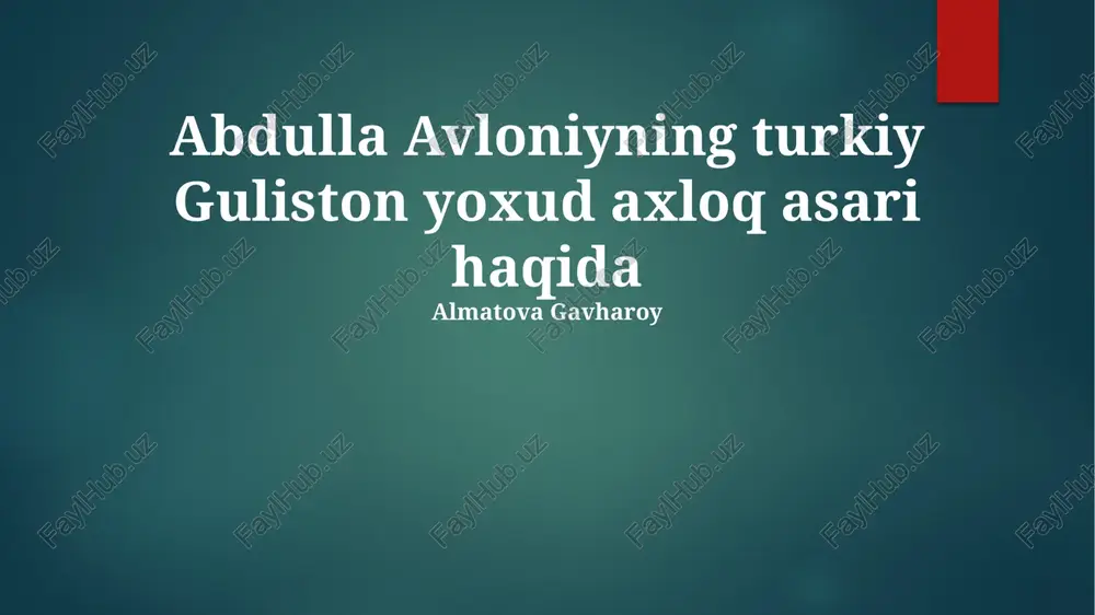 abdulla avloniy: ta'lim va adabiyotga bag'ishlagan hayot — PPTX
