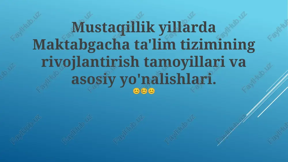 maktabgacha ta'limning rivojlantirish tamoyillari — PPTX