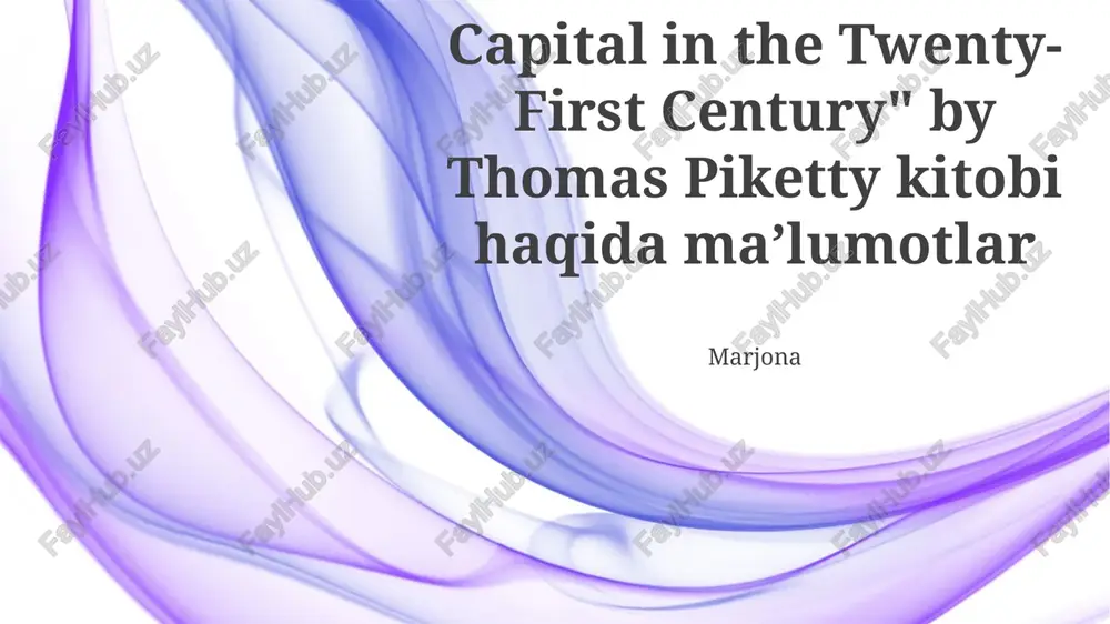 capital in the twenty-first century" by thomas piketty — PPTX