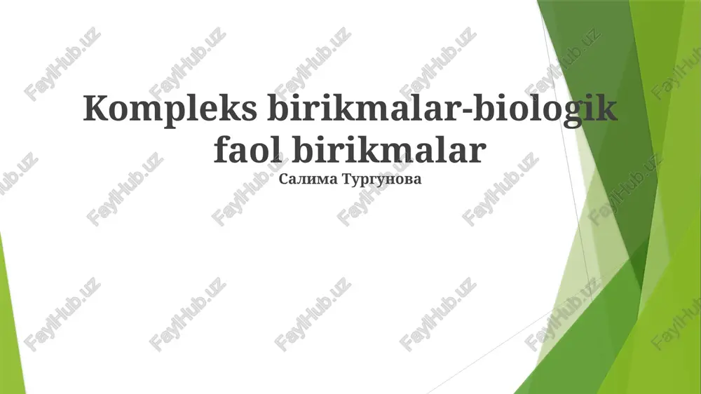 murakkab birikmalar-biologik faol birikmalar — PPTX