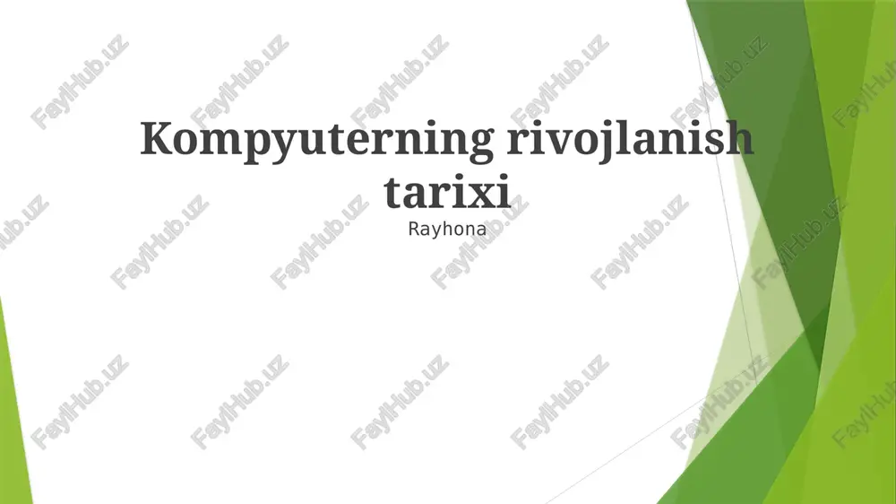 kompyuterning rivojlanish tarixi — PPTX