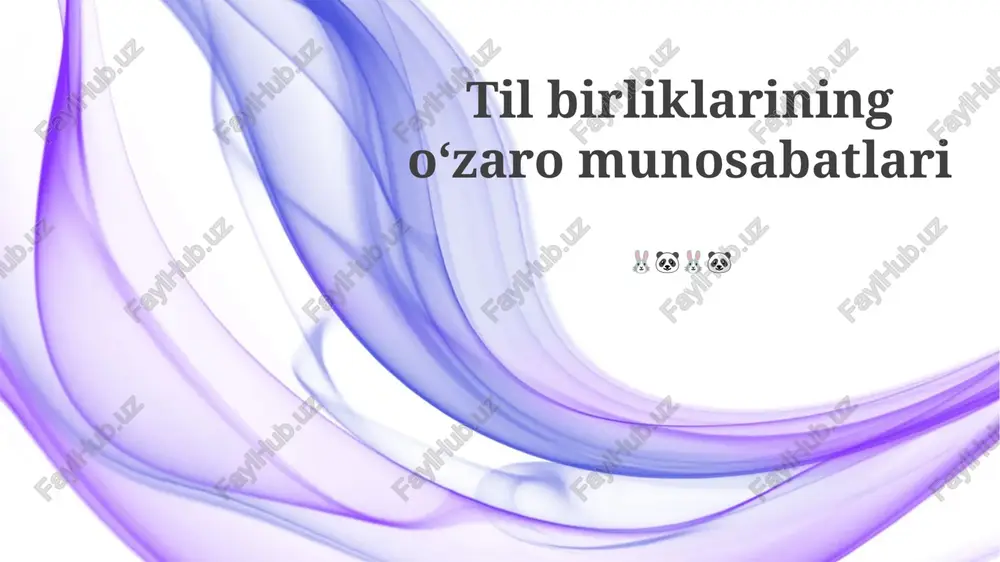 til birliklarining oʻzaro munosabatlari — PPTX