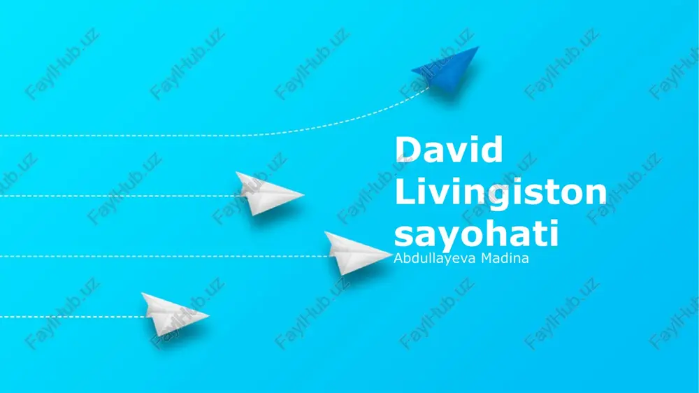 david livingiston sayohati — PPTX