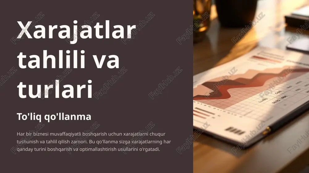 xarajatlar tahlili va turlari — PPTX