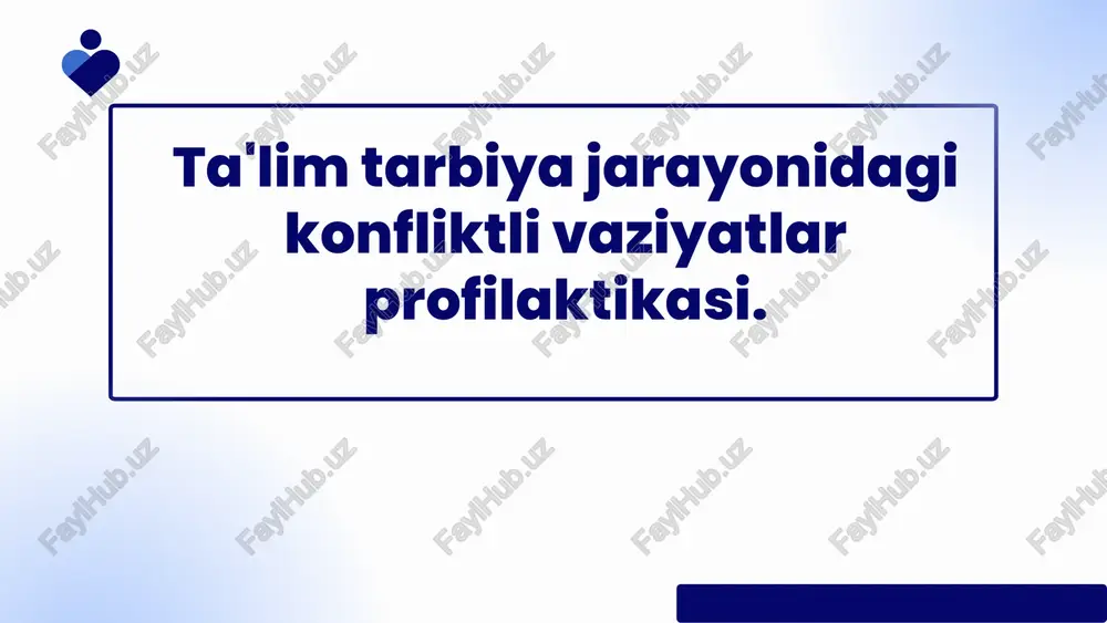 pedagogik konfliktlar profilaktikasi — PPTX