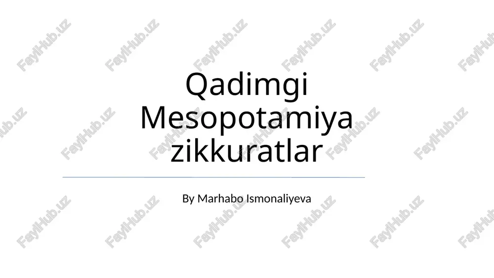 qadimgi mesopotamiya zikkuratlar — PPTX