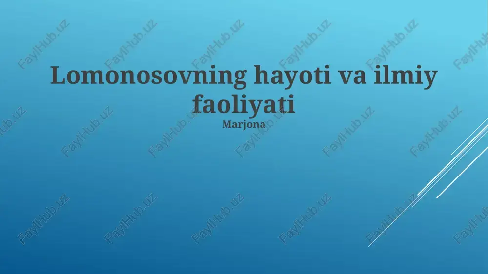 lomonosovning hayoti va ilmiy faoliyati — PPTX