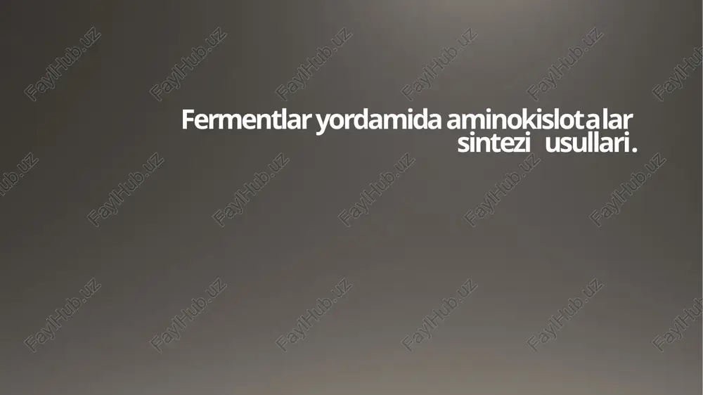 aminokislotalarning sintezi — PPTX