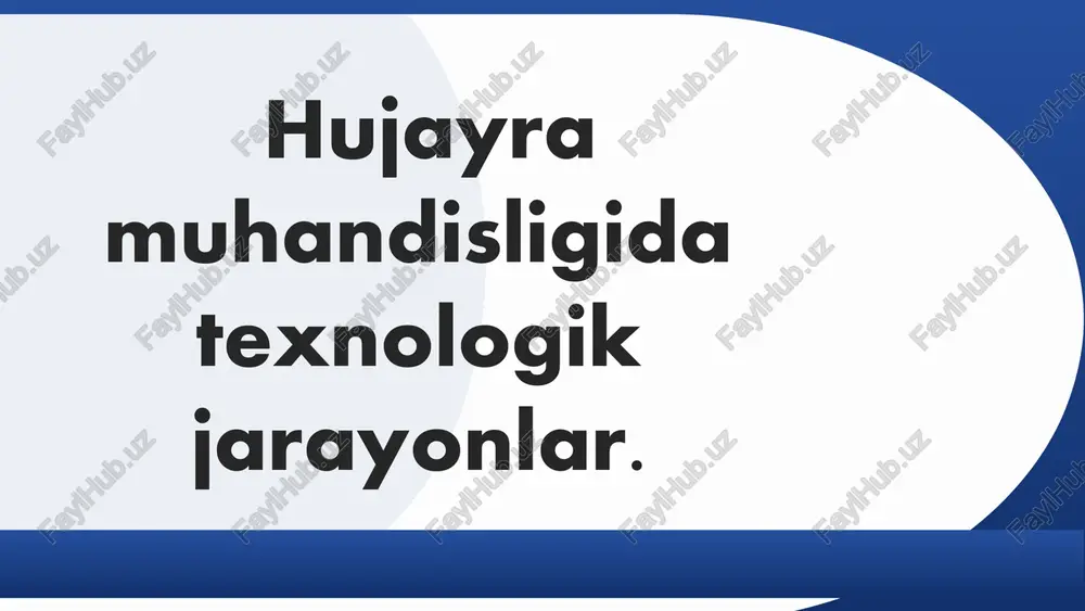 hujayramuhandisligi — PPTX