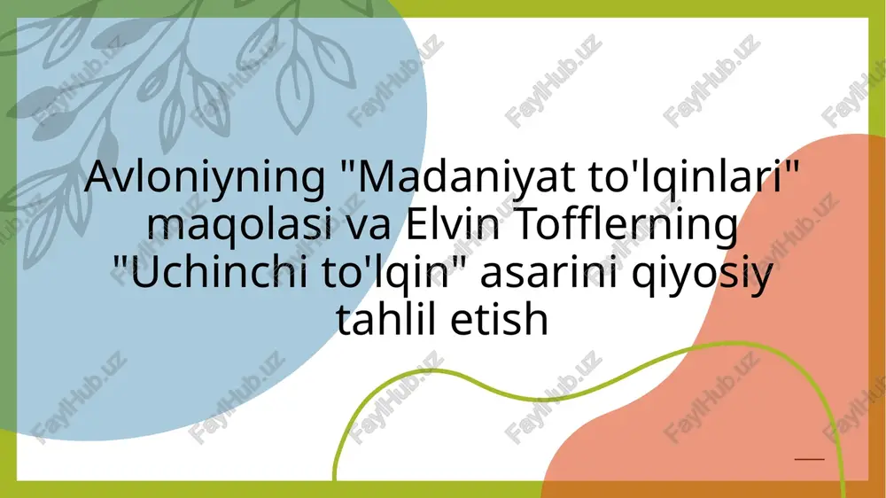 madaniyatto'lqinlari, uchinchito'lqin — PPTX