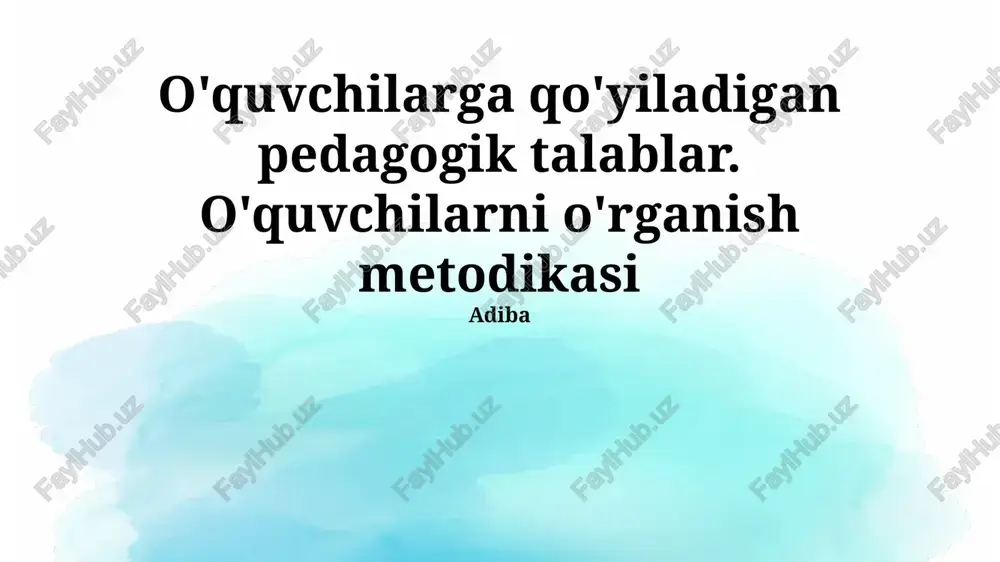 pedagogik talablar — PPTX