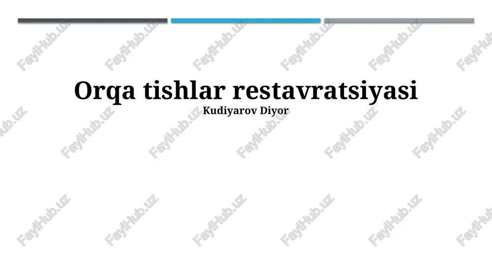 orqa tishlar restavratsiyasi — PPTX