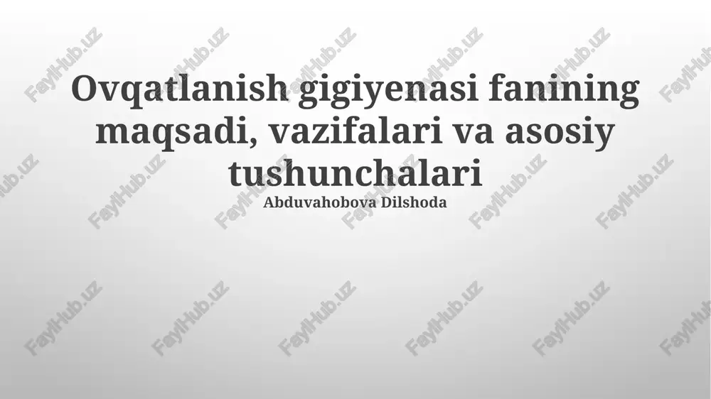 oziq-ovqat gigiyenasi — PPTX