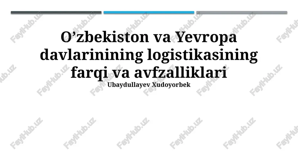 xalqaro savdo va logistika — PPTX