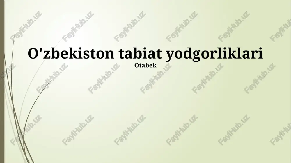 o'zbekiston tabiat yodgorliklari — PPTX