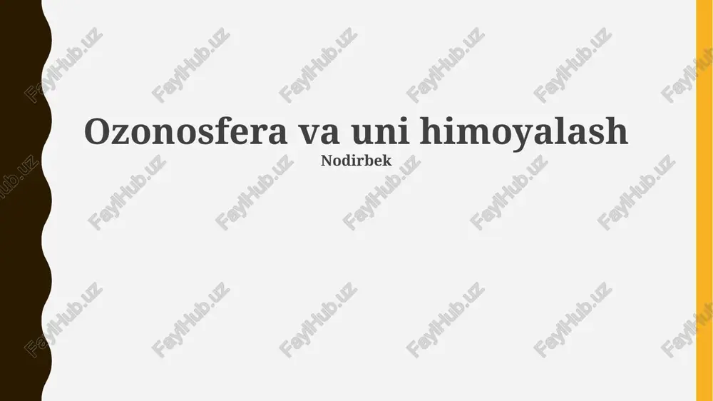 ozonosfera va uni himoyalash — PPTX