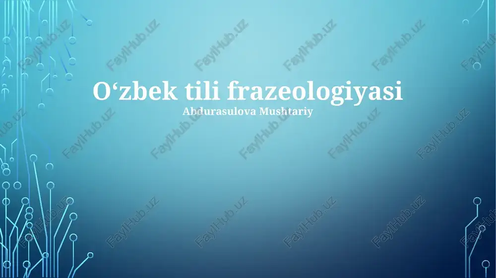 oʻzbek tili frazeologiyasi — PPTX