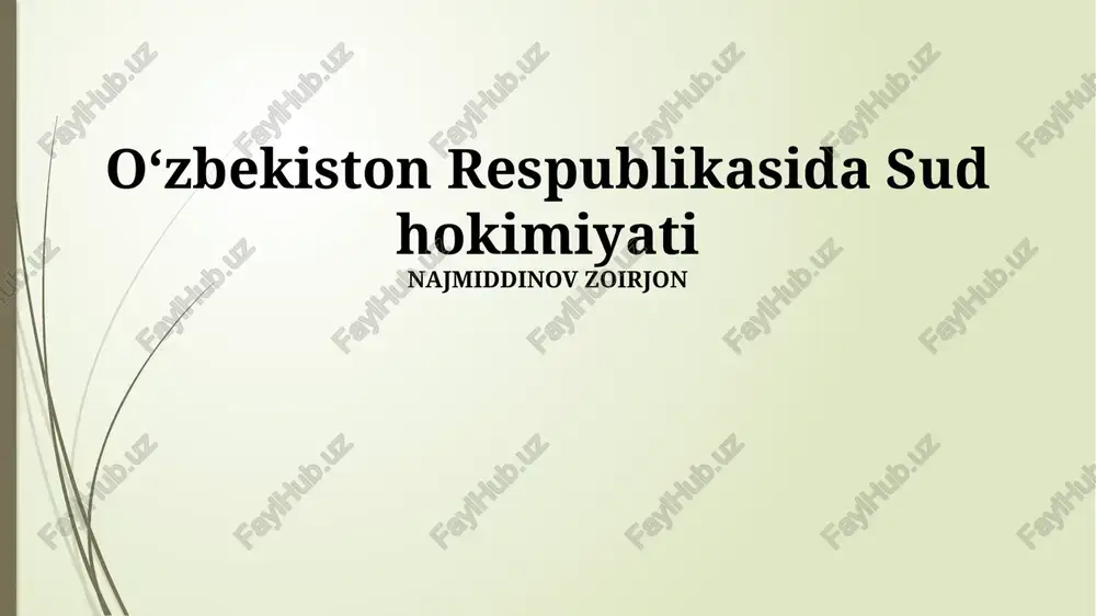 oʻzbekiston respublikasida sud hokimiyati — PPTX