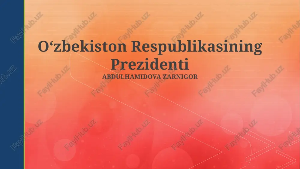 oʻzbekiston respublikasining prezidenti — PPTX