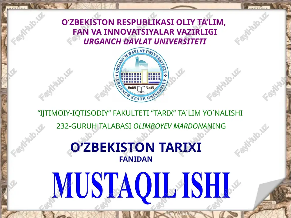 o‘zbekiston tarixi fanidan mustaqil ishi — PPTX