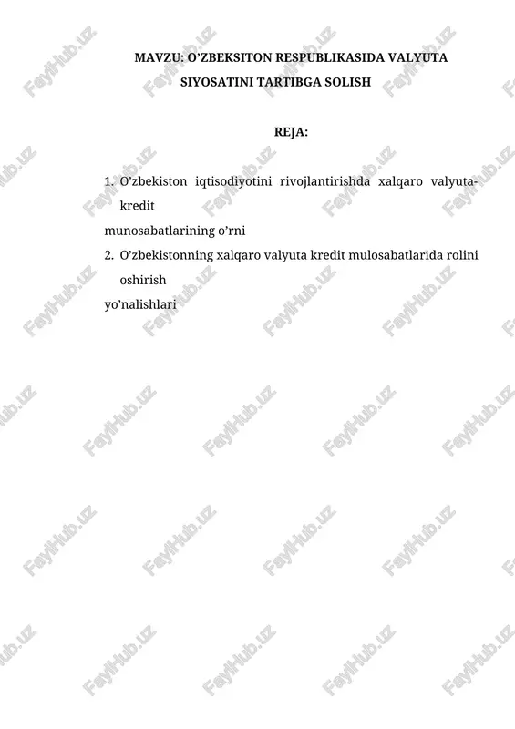 xalqaro valyuta munosabatlari — DOCX