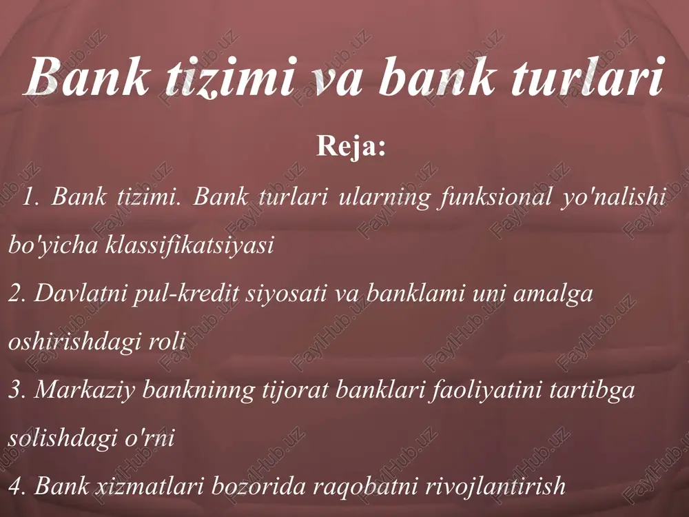 banktizimi va bank turlari — PPTX