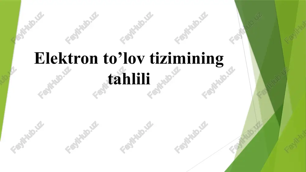 elektronto’lovtizimining tahlili — PPTX
