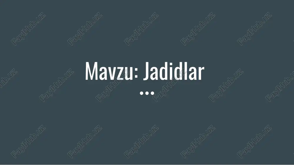 jadidlar — PPTX