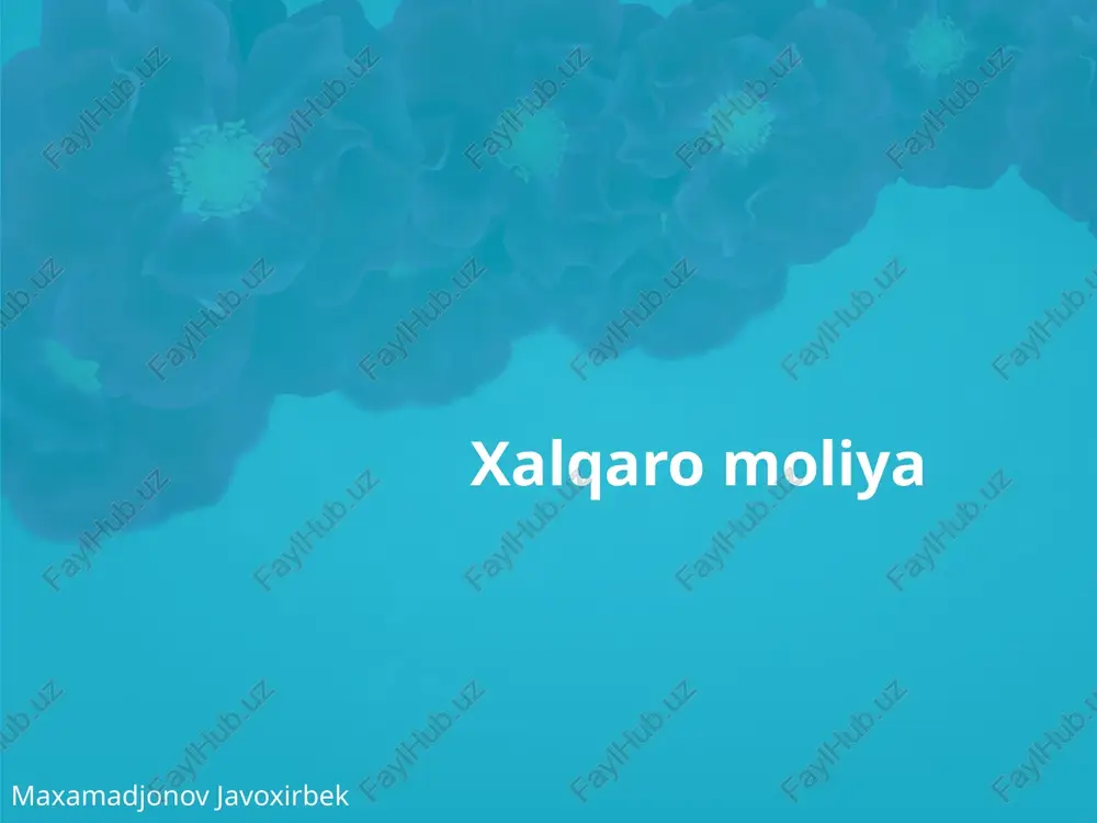 xalqaro moliya — PPTX