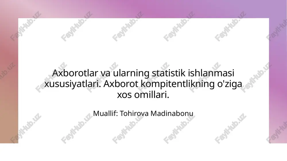 axborotning xususiyatlari — PPTX
