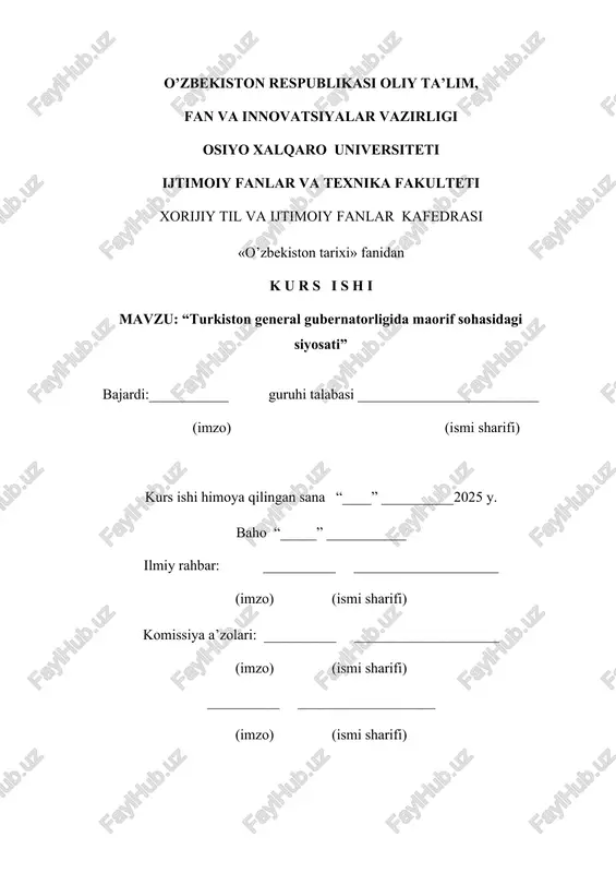 turkiston general gubernatorligida maorif sohasidagi siyosati kurs ishi — DOCX