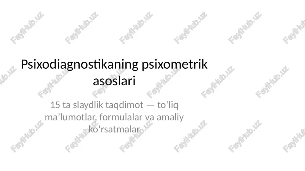 psixodiagnostikaning psixometrik asoslari — PPTX