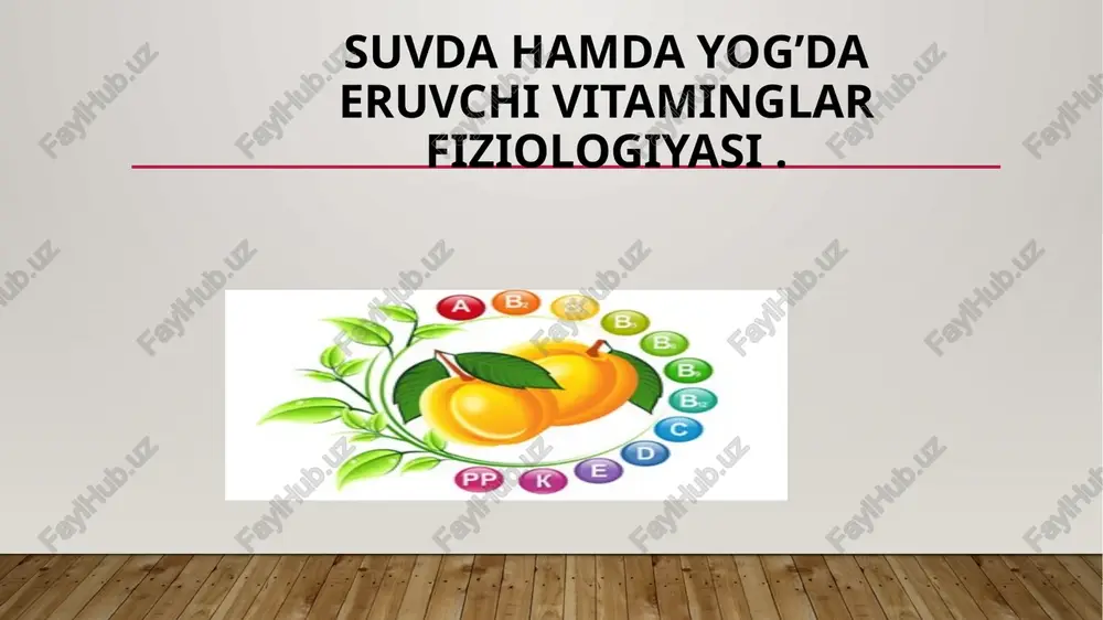 vitaminlar haqida umumiy tushuncha — PPTX