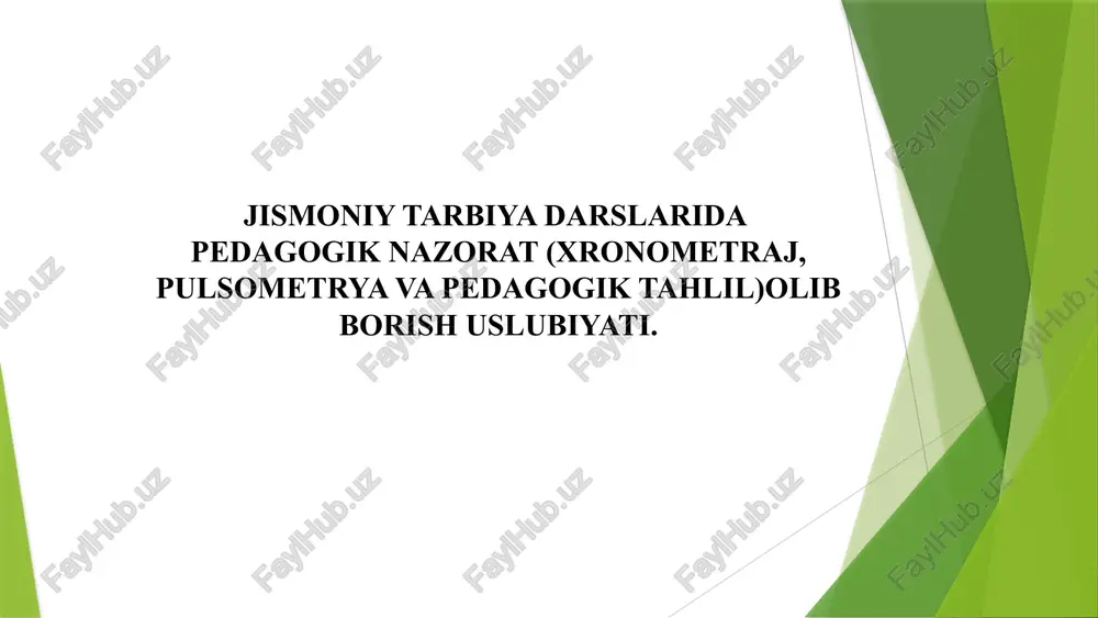 jismoniy tarbiya darslarida pedagogik nazorat — PPTX