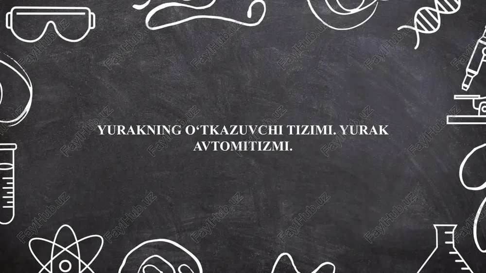 yurakning o‘tkazuvchi tizimi. yurak avtomitizmi — PPTX