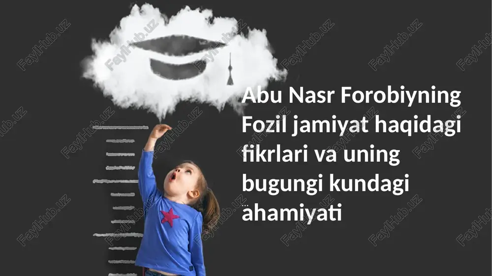 al-farabiyning "fazil" jamiyati — PPTX