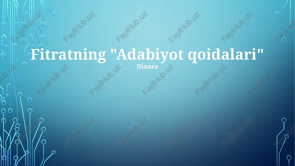 fitratning "adabiyot qoidalari" — PPTX