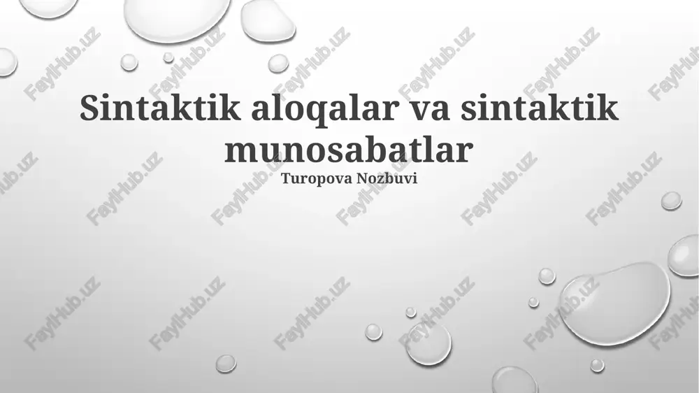 sintaktik aloqalar va sintaktik munosabatlar — PPTX