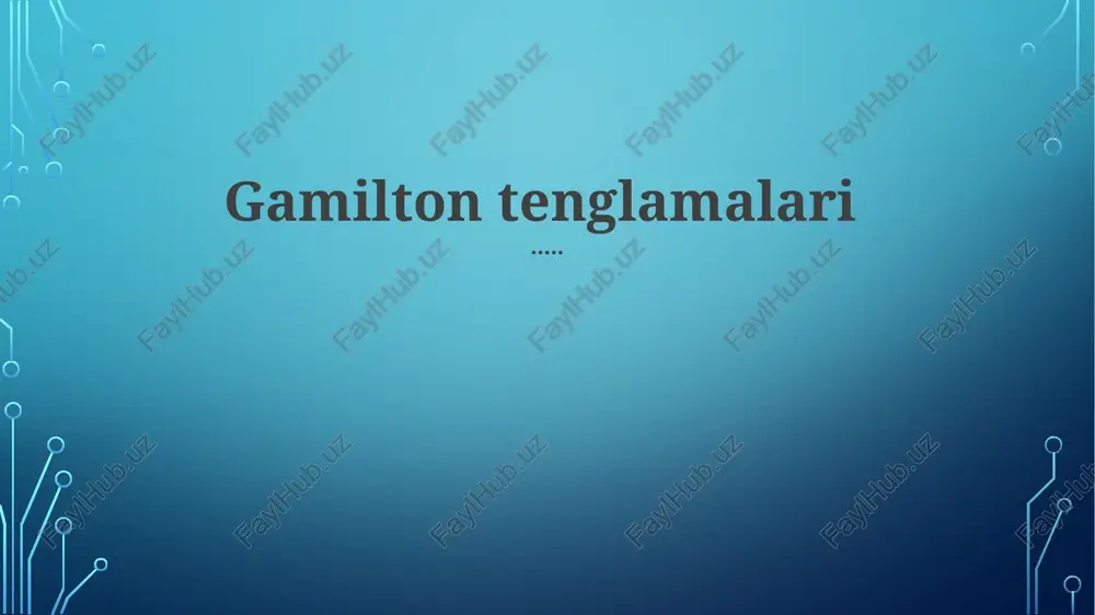 gamilton tenglamalari — PPTX