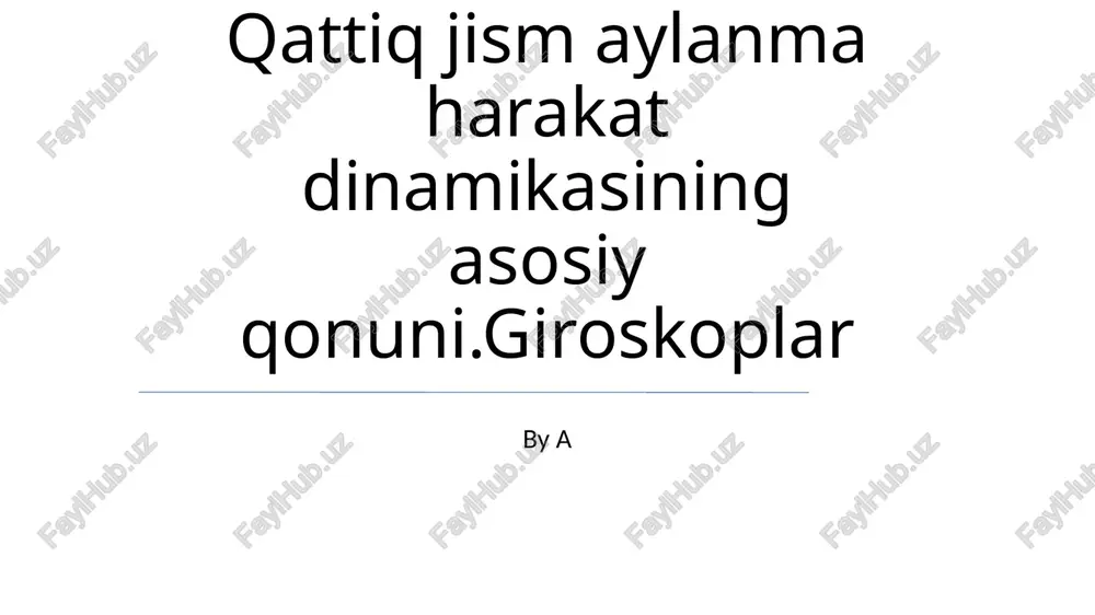 aylanma dinamikasining asosiy qonuni — PPTX
