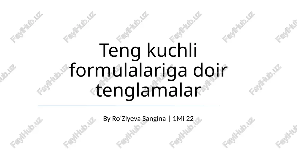 teng kuchli formulalariga doir tenglamalar — PPTX