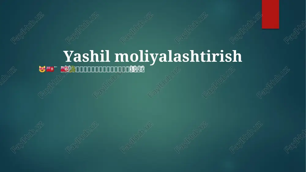 yashil moliyalashtirish — PPTX