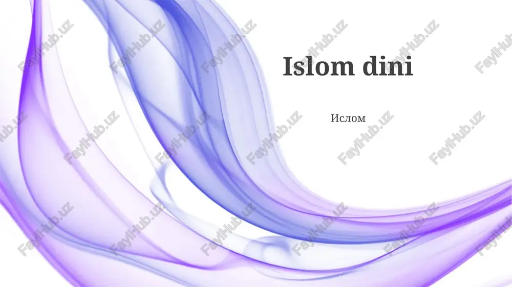 islom dini — PPTX