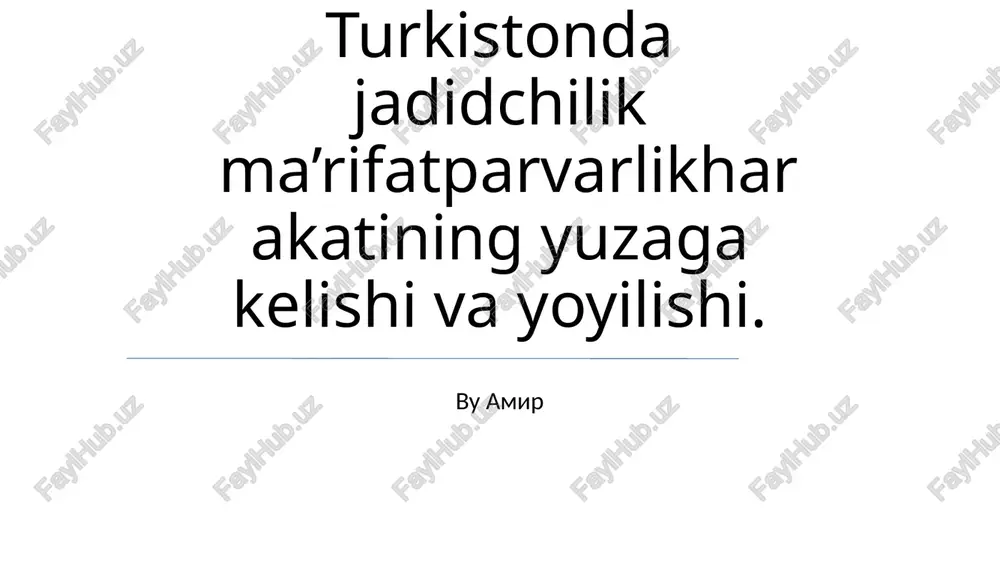 jadidlik va jadidchilik — PPTX