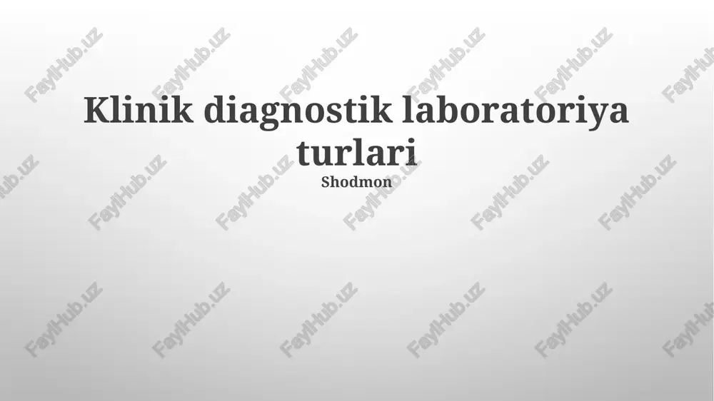 klinik diagnostik laboratoriya turlari — PPTX
