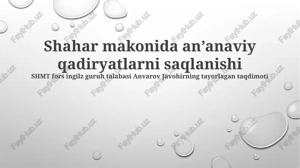 an'anaviy qadriyatni saqlash — PPTX
