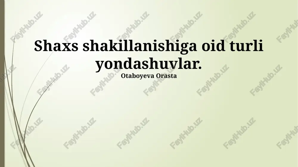 xarakter shakllanishining psixodinamik yondashuvi — PPTX