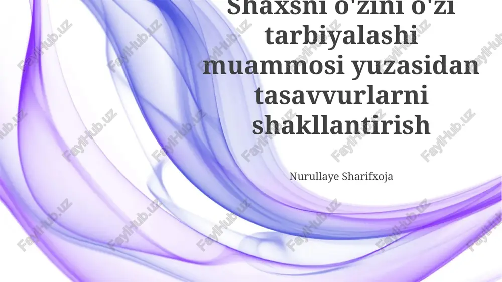 o'z-o'zini tarbiyalash — PPTX