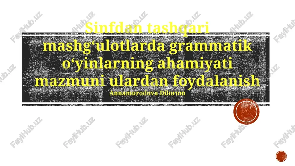 grammatika o'yinlari — PPTX